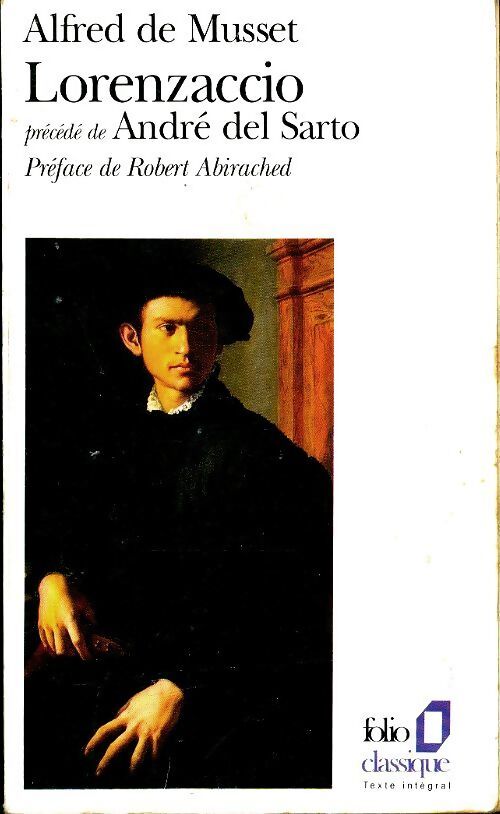 Lorenzaccio / André del Sarto - Alfred De Musset - Livre