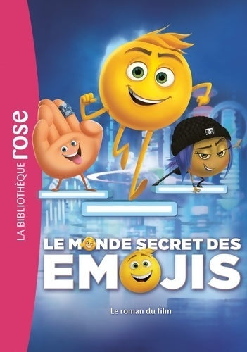 Le monde secret des emojis - le roman du film - Collectif - Livre