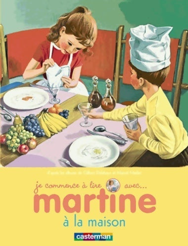 Martine à la maison - Gilbert Delahaye - Livre