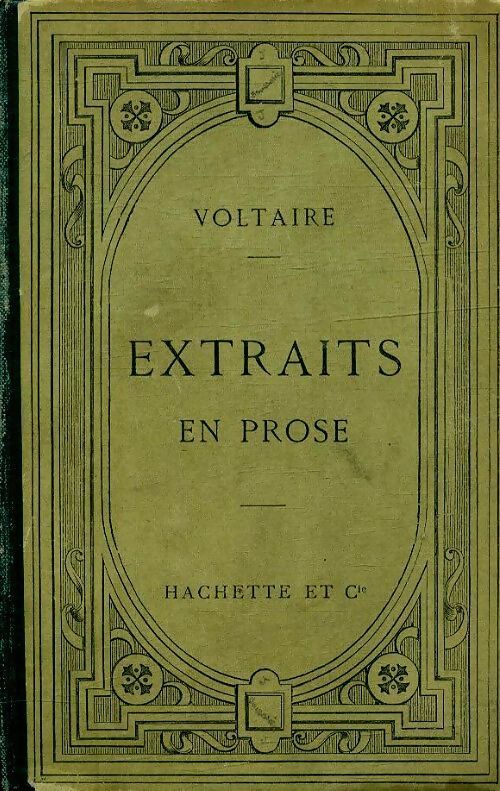 Extraits en prose - Voltaire - Livre