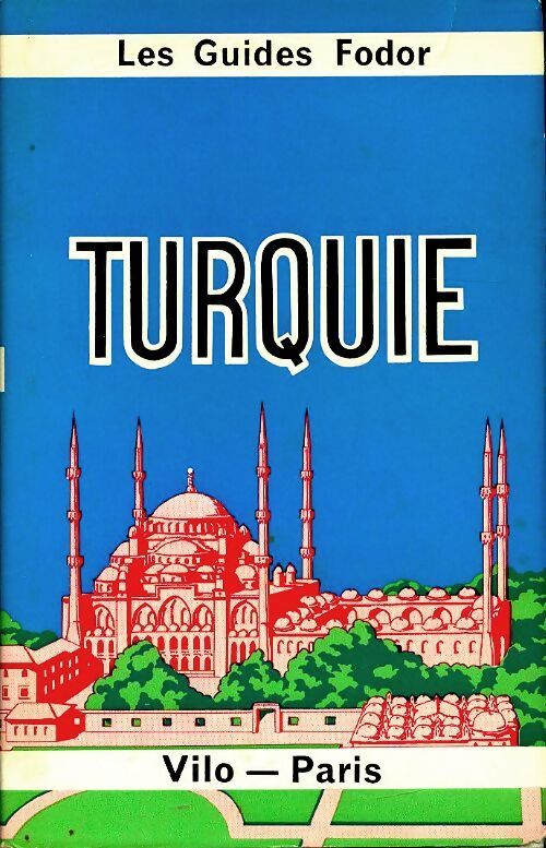 Turquie - Guide Mondéos - Livre