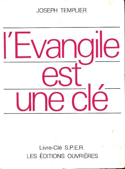 L'Evangile est une clé - Joseph Templier - Livre