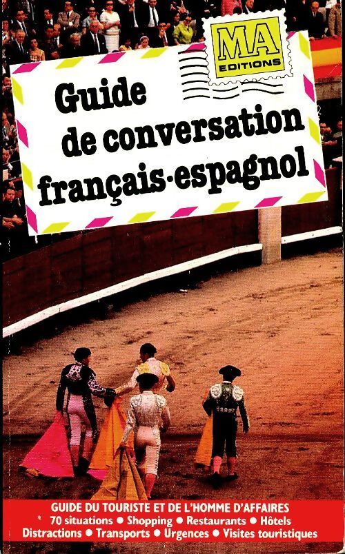 Guide de conversation français-espagnol - Marc Villette - Livre
