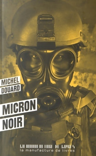 Micron noir - Michel Douard - Livre
