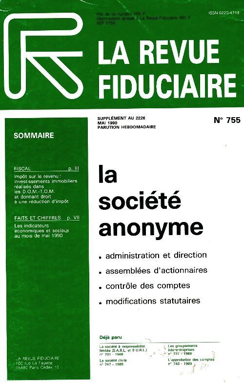 La revue fiduciaire n°755 : La société anonyme - Collectif - Livre
