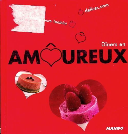 Dîners en amoureux - Marie-Laure Tombini - Livre