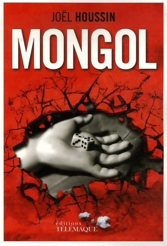 Mongol - Joël Houssin - Livre