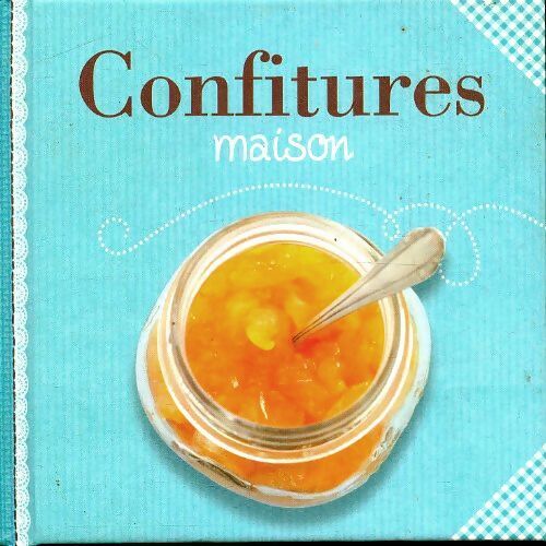 Confitures maison - Inconnu - Livre