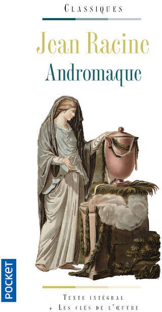 Andromaque - Racine - Livre