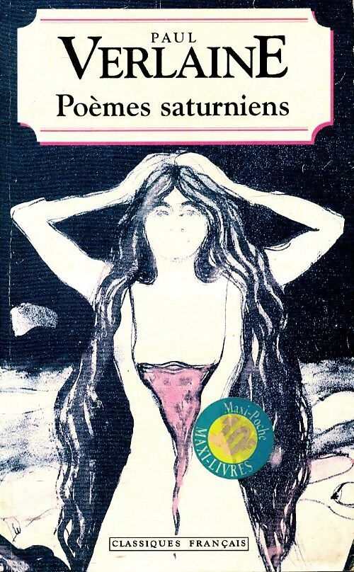 Oeuvres complètes de Paul Verlaine Tome I : Poèmes saturniens - Paul Verlaine - Livre