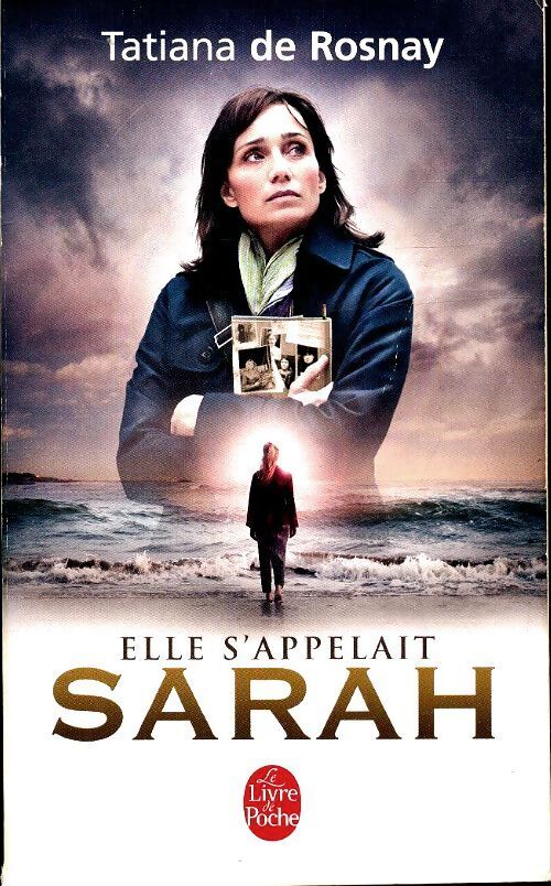 Elle s'appelait Sarah - Tatiana De Rosnay - Livre