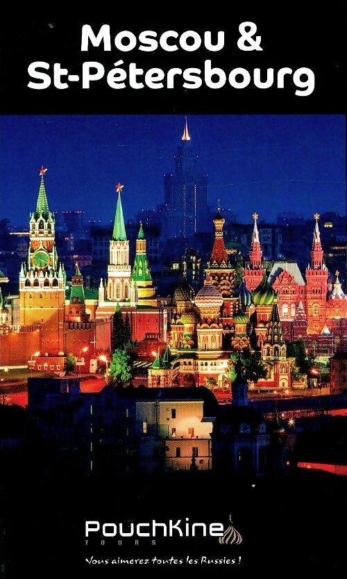 Moscou & St Pétersbourg - Yves Gauthier - Livre