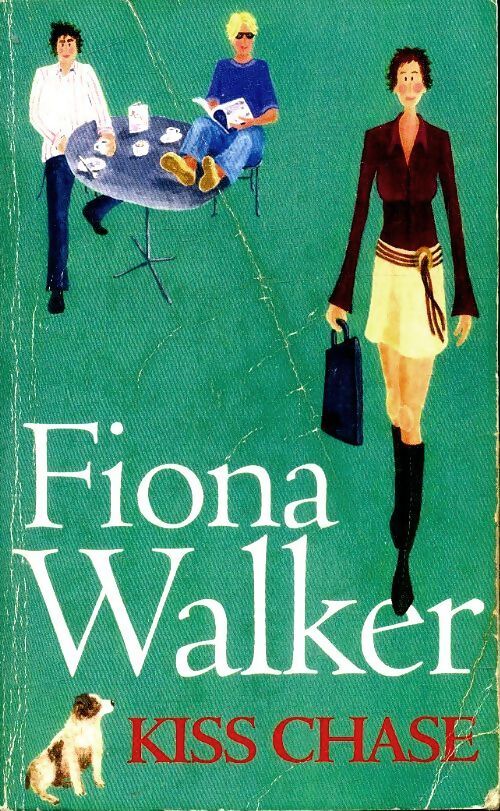 Kiss Chase - Fiona Walker - Livre