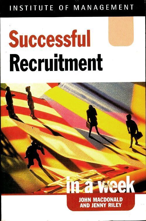 Successful recruitment in a week - Jenny Riley - Livre