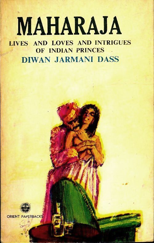 Maharaja - Diwan Jamani Dass - Livre