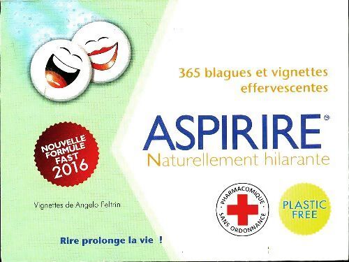 Aspirine, 365 blagues et vignettes effervescentes 2016 - Collectif - Livre