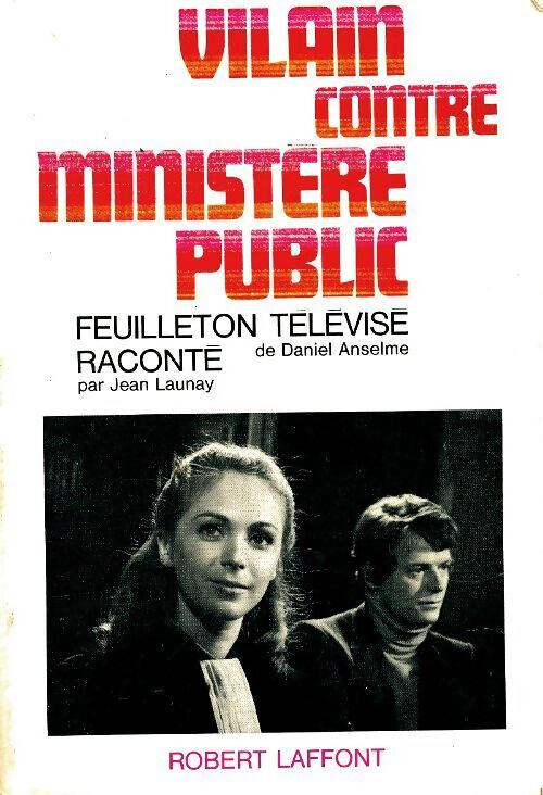 Vilain contre ministère public - Daniel Anselme - Livre