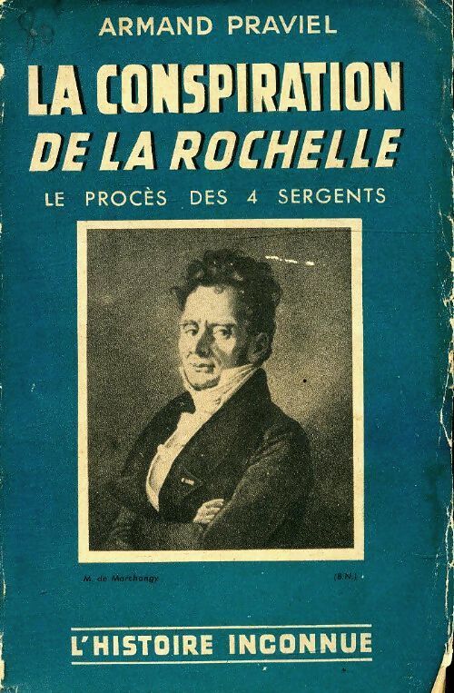 La conspiration de La Rochelle - Armand Praviel - Livre