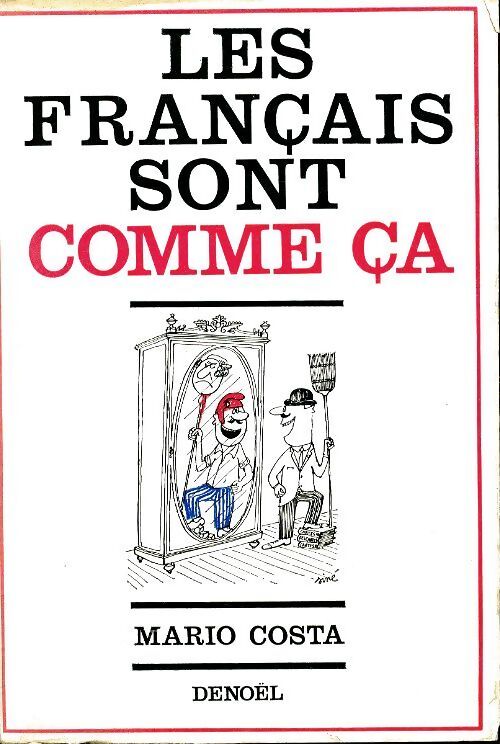 Les français sont comme ça - Mario Costa - Livre