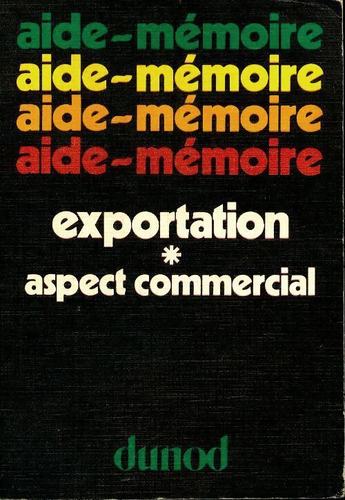 Exportation aspect commercial - G. Le Pan de Ligny - Livre