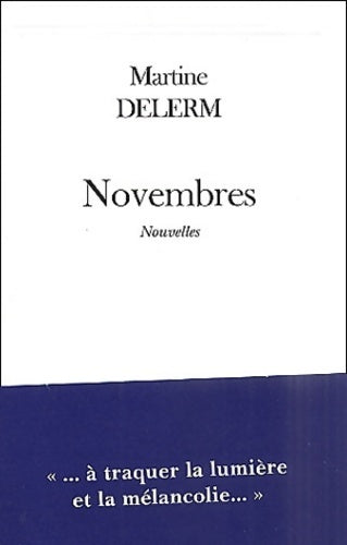 Novembres - Martine Delerm - Livre