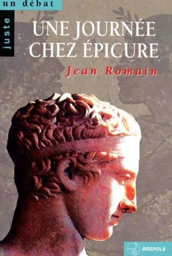 Une journée chez Épicure - Jean Romain - Livre