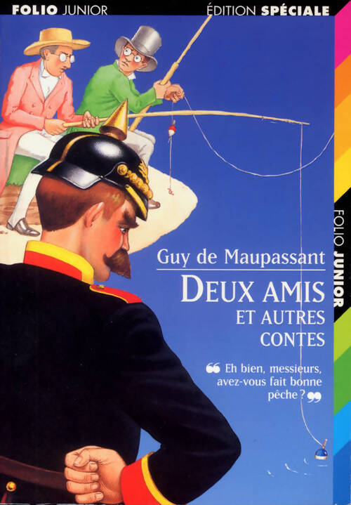 Deux amis et autres contes - Guy De Maupassant - Livre