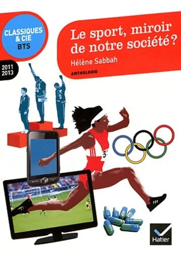 Le sport, miroir de notre société ? - Hélène Sabbah - Livre