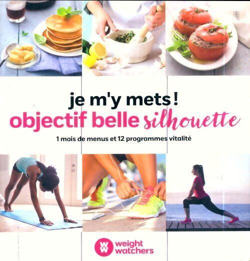 Objectif belle silhouette - Collectif - Livre
