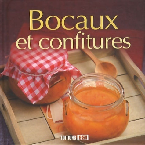 Bocaux et confiture - Irina Sarnavska - Livre