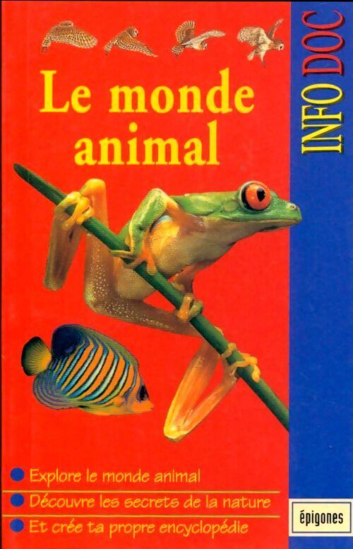Le monde animal - Collectif - Livre