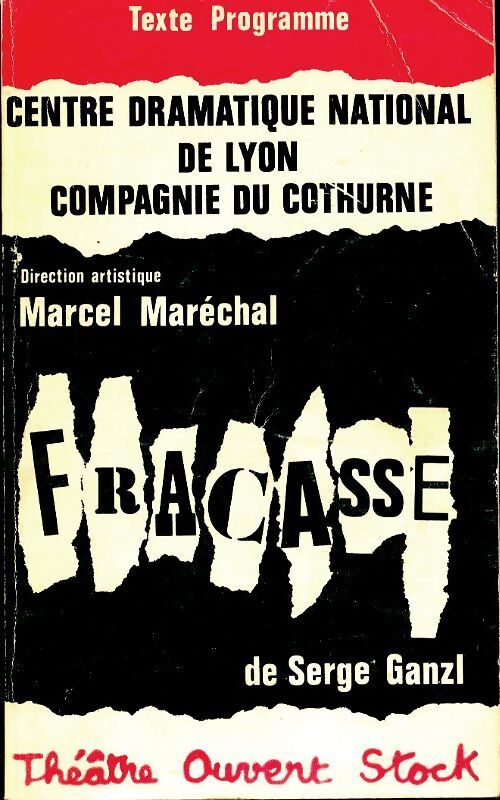 Fracasse - Serge Ganzl - Livre