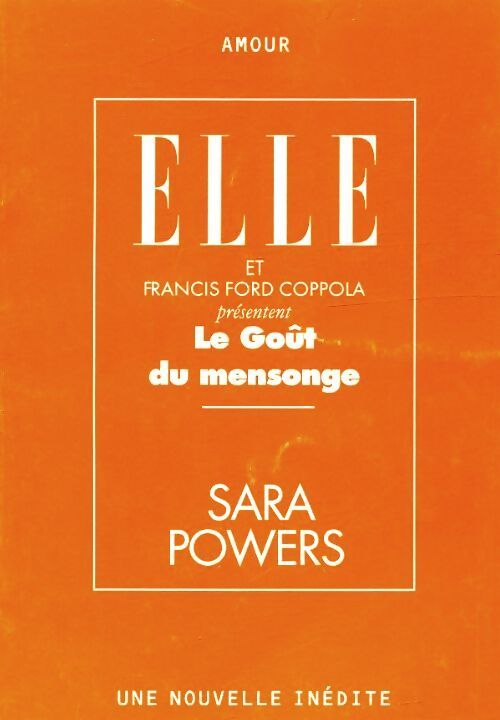 Le goût du mensonge - Sara Powers - Livre