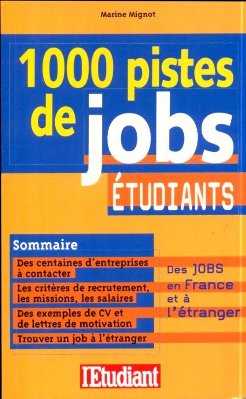 1000 pistes de jobs étudiants - Marine Mignot - Livre