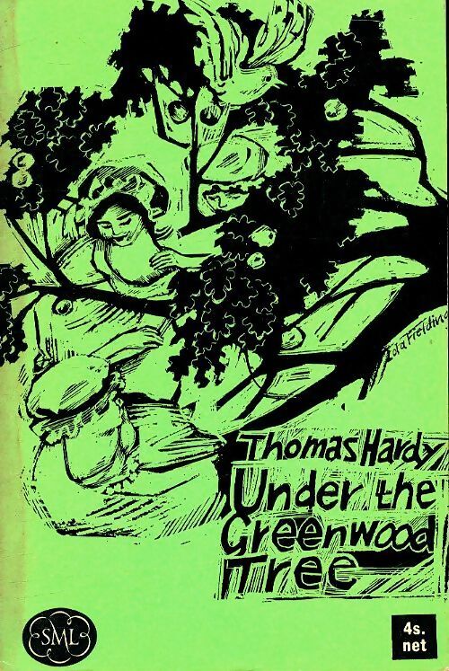 Under the Greenwood tree - Thomas Hardy - Livre