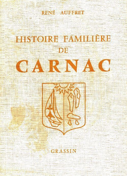 Histoire familière de Carnac - René Auffret - Livre