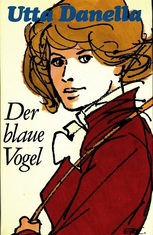Der blaue vogel - Utta Danella - Livre