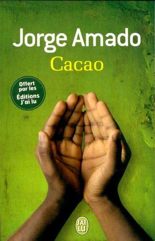 Cacao - Jorge Amado - Livre