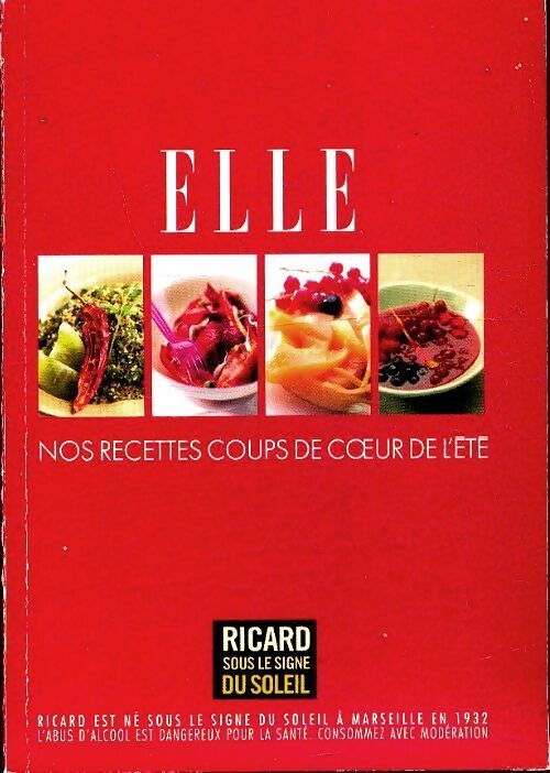Nos recettes coups de coeur de l'été - Collectif - Livre