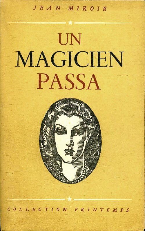 Un magicien passa - Jean Miroir - Livre