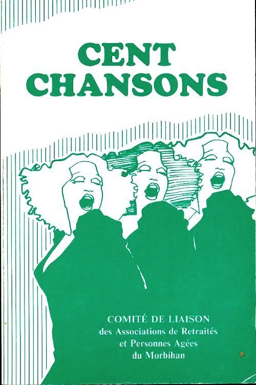 Cent chansons - Collectif - Livre