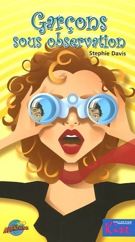 Garçons sous observation - Stephie Davis - Livre