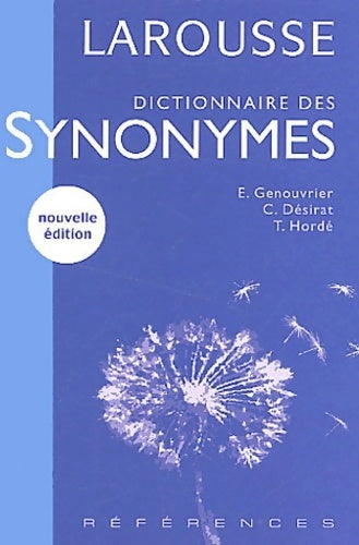Dictionnaire des synonymes - Emile Genouvrier - Livre