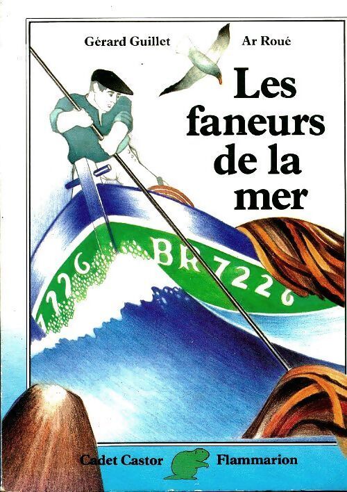 Les faneurs de la mer - Gérard Guillet - Livre