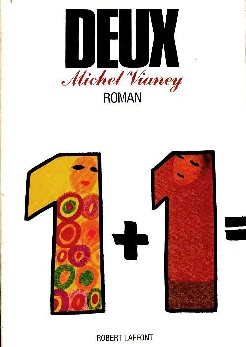 Deux - Michel Vianey - Livre
