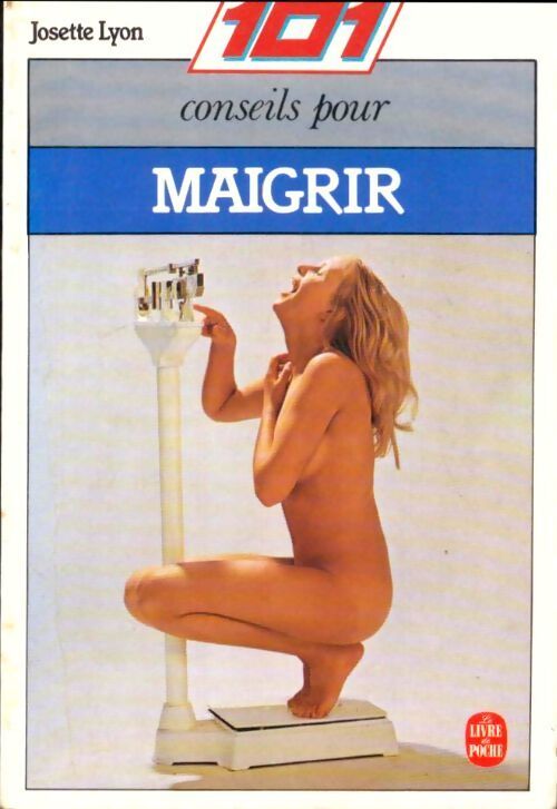 101 trucs pour maigrir - Josette Lyon - Livre