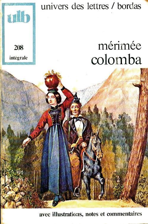Colomba / Mateo Falcone / L'enlèvement de la Redoute - Prosper Mérimée - Livre