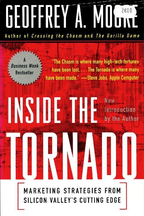 Inside the tornado  - Geoffrey A. Moore - Livre
