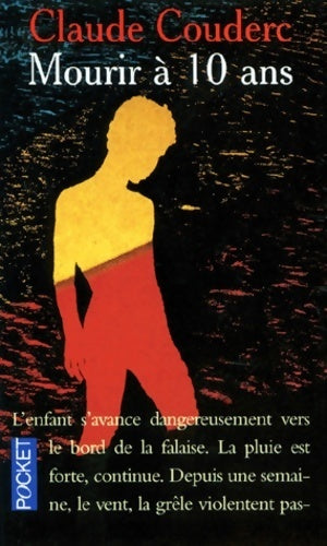 Mourir à 10 ans - Claude Couderc - Livre