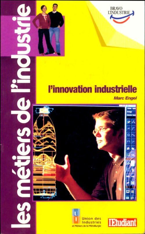 L'innovation industrielle - Marc Engel - Livre